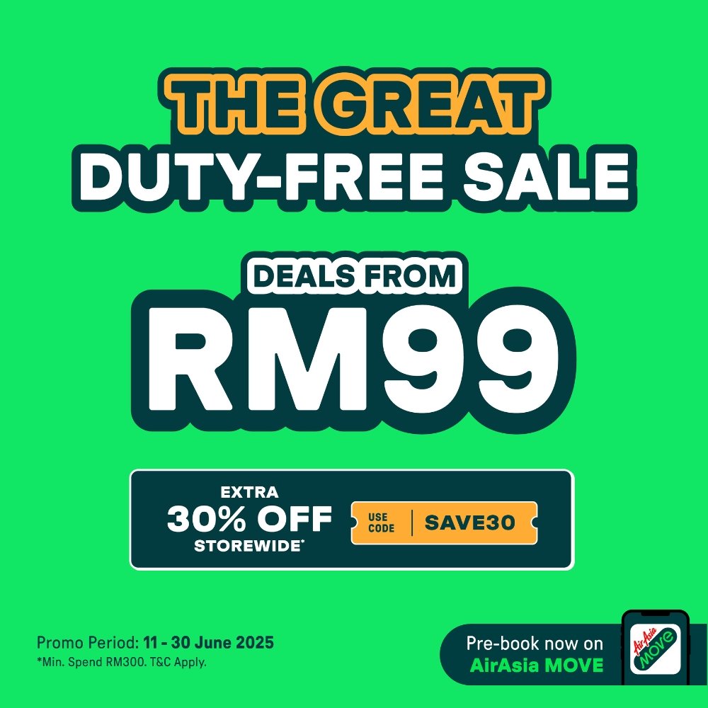 AirAsia MOVE 推出 “The Great Duty-Free Sale” 限时优惠!起飞前预定免税商品,可用最低RM99优惠价购买! 2 MAINKVGDFS