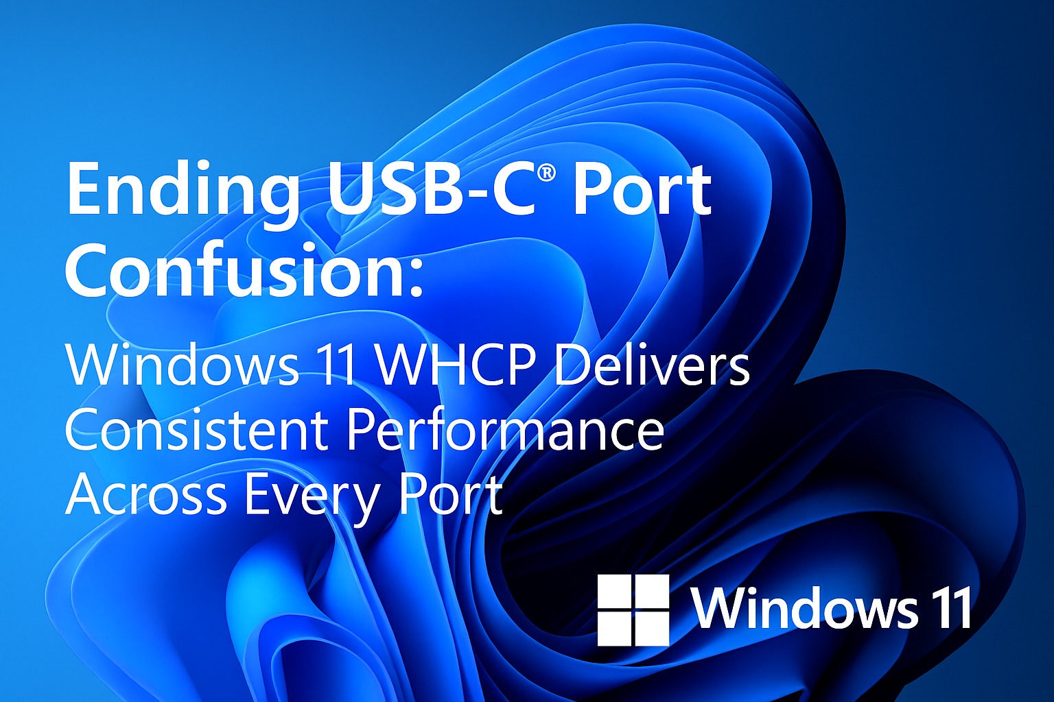 Microsoft宣布统一USB-C规格：获认证接口需同时支持充电、DisplayPort和数据传输！