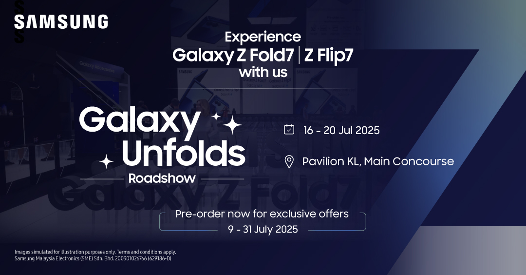 Samsung在Pavilion KL举办路演!可上手体验Galaxy Z Fold7 | Flip7,预购还送好礼! 2 KV Samsung Malaysia Unveils the Future of Mobile Innovation at Pavilion Kuala Lumpur – Experience the New Galaxy Z Fold7 and Z Flip7