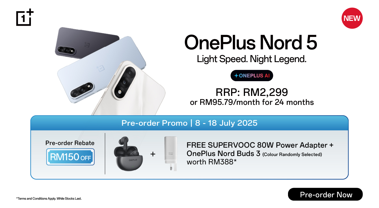 OnePlus Nord 5系列大马发布:最高7100mAh、骁龙8s Gen 3等,售RM1499起! 6 OnePlus Nord 5 Launch Promo